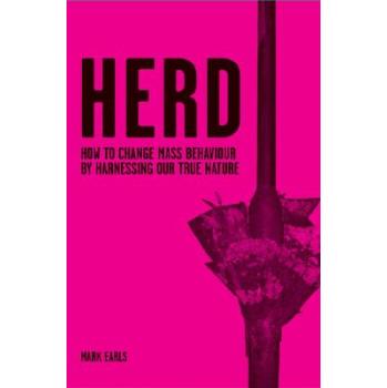 【预订】Herd - How To Change Mass Behaviour By Harnessing Our True Nature