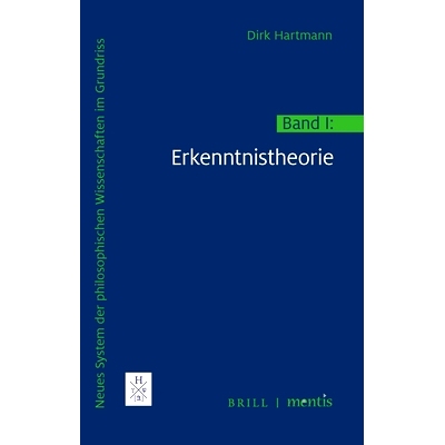 预订 Neues System der philosophischen Wissenschaften im Grundriss: Band I: Erkenntnistheorie 哲学科学新体系大纲.*卷：