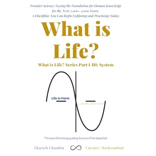 预订 What is Life ?: Beyond the Horizon: Seeking Completeness in Life’s Data: 9798346196723