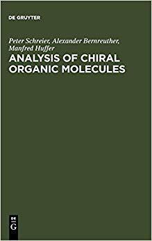 【预订】Analysis of Chiral Organic Molecules 9783110136593