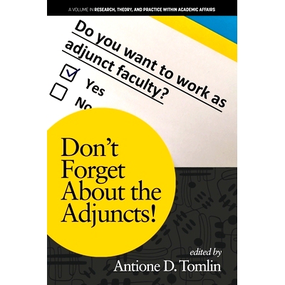 预订 Don’t Forget About the Adjuncts!: 9798887302362
