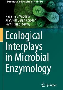 [预订]Ecological Interplays in Microbial Enzymology 9789811901577