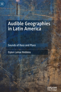 【预订】Audible Geographies in Latin America