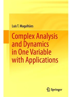 预订 Complex Analysis and Dynamics in One Variable with Applications 单变量复杂分析与动力学及其应用: 9783031649981