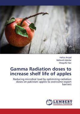 [预订]Gamma Radiation doses to increase shelf life of apples 9783659382062