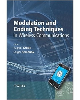 【预订】Modulation and Coding Techniques in Wireless Communications