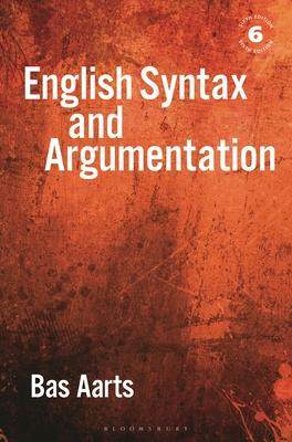 [预订]English Syntax and Argumentation 9781350355361