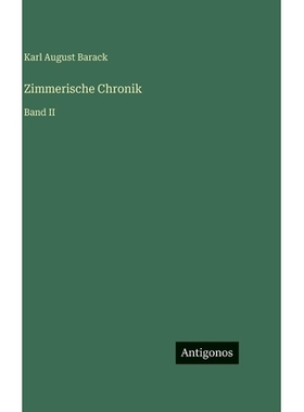 预订 Zimmerische Chronik: Band II: 9783563496053