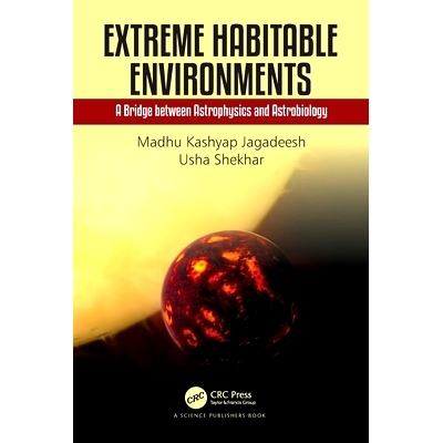 预订 Extreme Habitable Environments: A Bridge Between Astrophysics and Astrobiology: 9781032251356