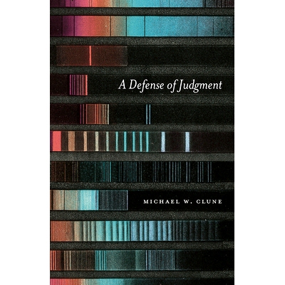 预订 A Defense of Judgment 审判辩护: 9780226770154