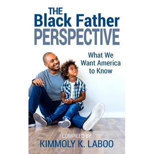 9781735112626 Father want What Black Perspective know 预订 America The