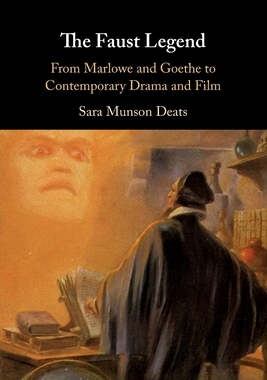 【预订】The Faust Legend: From Marlowe and Goethe to Contemporary Drama and Film