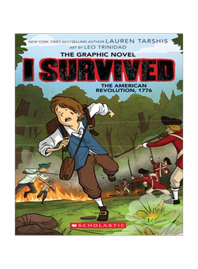 灾难求生自救 幸存者系列漫画版8 美国独立战争 历史事件 英文原版 I Survived Graphic Novel #8 the American Revolution, 1776