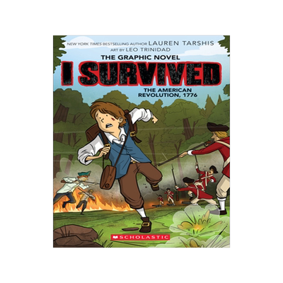 灾难求生自救 幸存者系列漫画版8 美国独立战争 历史事件 英文原版 I Survived Graphic Novel #8 the American Revolution, 1776