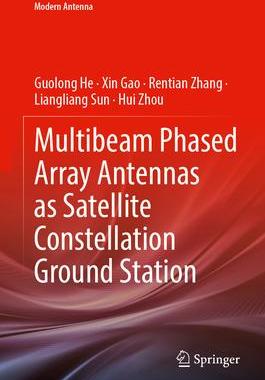 [预订]Multibeam Phased Array Antennas as Satellite Constellation Ground Station 9789819979097