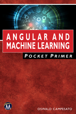 【预订】Angular and Machine Learning Pocket Primer