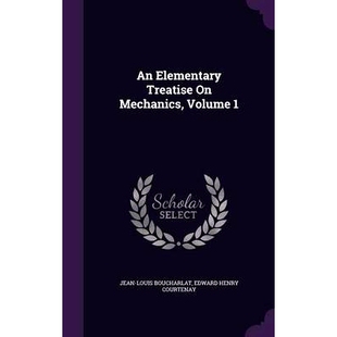 Treatise Mechanics 预订 Elementary Volume 9781357980429