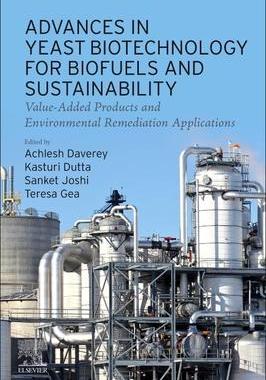 [预订]Advances in Yeast Biotechnology for Biofuels and Sustainability 9780323954495