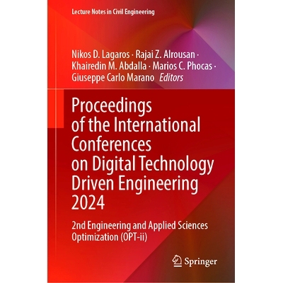 预订 Proceedings of the International Conferences on Digital Technology Driven Engineering 2024: 2nd Engineering and App