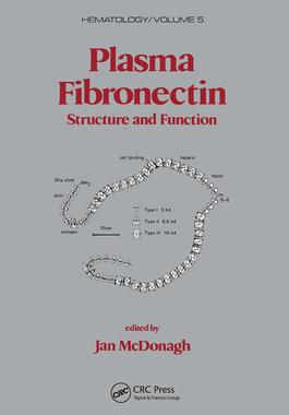 【预订】Plasma Fibronectin: Structure and Functions