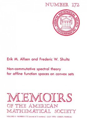 【预售】Non-Commutative Spectral Theory for Affine Function Spaces on Convex Sets