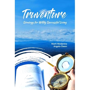 预订 Truventure: Strategy for Wildly Successful Living: 9780999517802
