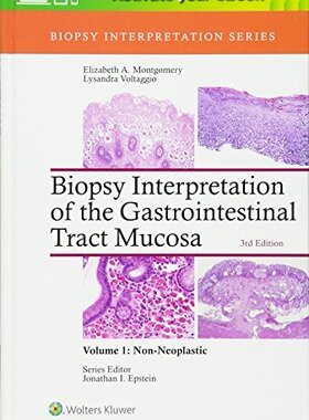 【预订】Biopsy Interpretation of the Gastrointestinal Tract Mucosa