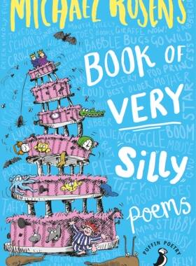 罗森爷爷的愚蠢诗集 儿童幽默读物 英文原版 Michael Rosen's Book of Very Silly Poems