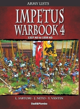 预订 Impetus Warbook 4: Army lists for Impetus: 9798851745072