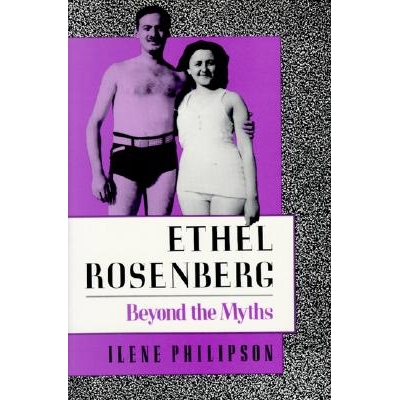预订 Ethel Rosenberg: Beyond the Myths: 9780813519173