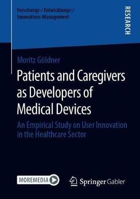 【预订】Patients and Caregivers as Developers of Medical Devices