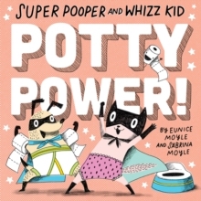 【预订】Super Pooper and Whizz Kid (a Hello!lucky Book): Potty Power!
