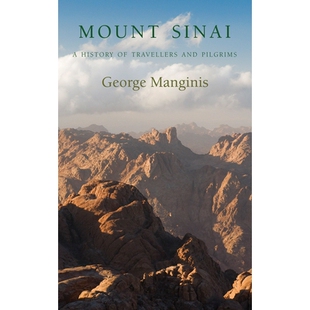 Travellers 9781910376508 Sinai 西奈山：游客和朝圣者历史 Pilgrims and History Mount 预订