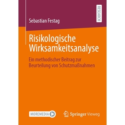 预订 Risikologische Wirksamkeitsanalyse: Ein methodischer Beitrag zur Beurteilung von Schutzmaßnahmen: 9783658467272