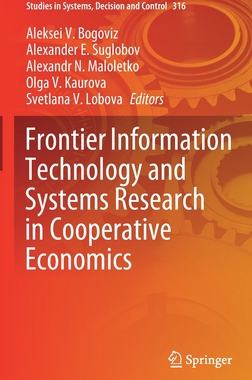 【预订】Frontier Information Technology and Systems Research in Cooperative Economics