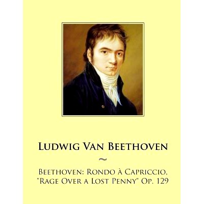 预订 Beethoven: Rondo a Capriccio, 
