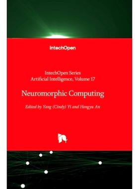 预订 Neuromorphic Computing 神经形态计算: 9781803561431