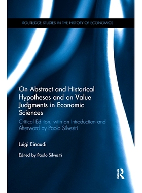 预订 On Abstract and Historical Hypotheses and on Value Judgments in Economic Sciences: Critical Edition, with an Introd