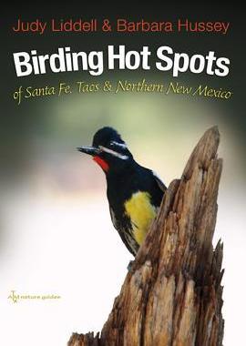 [预订]Birding Hot Spots of Santa Fe, Taos, and Northern New Mexico 9781623492540