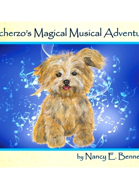 预订 Scherzo’s Magical Musical Adventure: 9780578670683