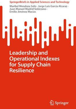 [预订]Leadership and operational indexes for supply chain resilience 9783031323638