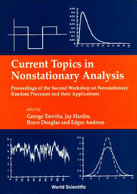 【预订】CURRENT TOPICS IN NONSTATIONARY ANALYSIS - PROCEEDINGS OF THE SECOND WORKSHOP ON NONSTATIONARY RANDOM PROC...