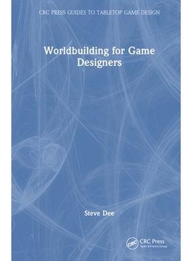 预订 Worldbuilding for Game Designers 游戏设计师的世界构建: 9781032862293