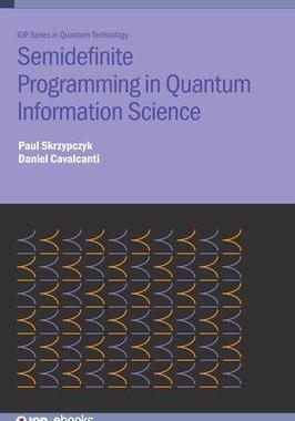[预订]Semi-Definite Programming in Quantum Information Science 9780750333412