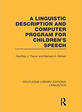 【预售】A Linguistic Description and Computer Program for Children’s Speech