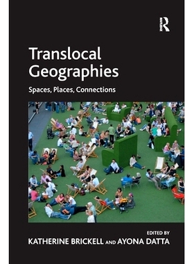预订 Translocal Geographies: Spaces, Places, Connections: 9781138272699