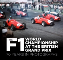 【预订】The F1 World Championship at the British Grand Prix: 70 Years in Photographs