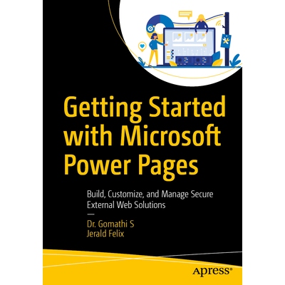 预订 Getting Started with Microsoft Power Pages Build, Customize, and Manage Secure External Web Solutions 微软 Power Pa