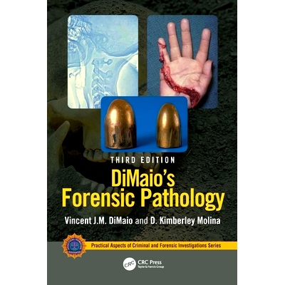 预订 DiMaio’s Forensic Pathology DiMaio 法医病理学 第3版: 9781032004501