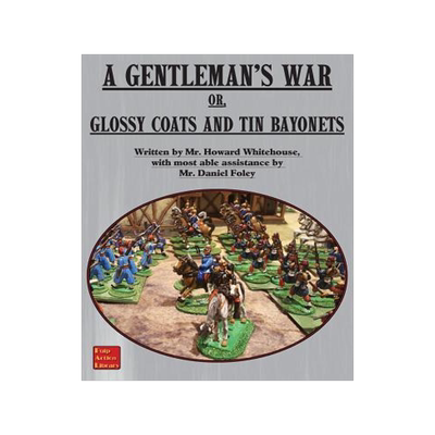 [预订]A Gentleman’s War: or Glossy Coats and Tin Bayonets 9781945430978